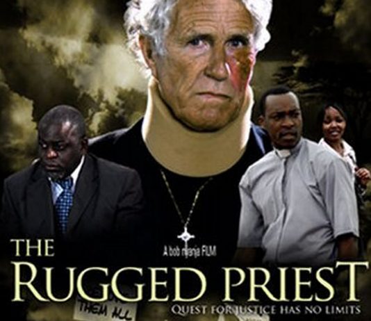 Rugged Priest – Film on Fr. Kaiser Turns Spotlight on Kenya’s Mucky Past The Rugged Priest