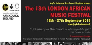 The 13th Annual London African Music Festival The Annual London Music Festival