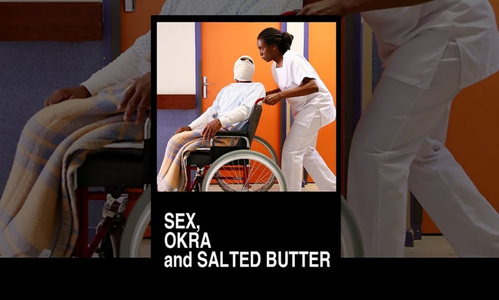 Sex, Okra and Slated Butter