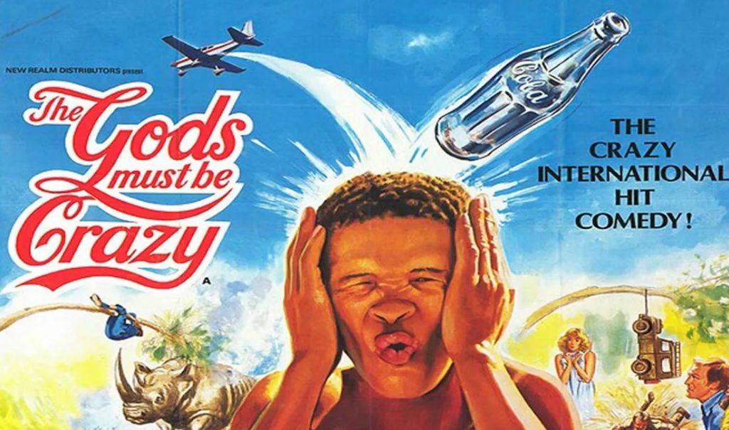 The Gods Must Be Crazy